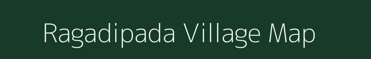 Ragadipada village map in Odisha