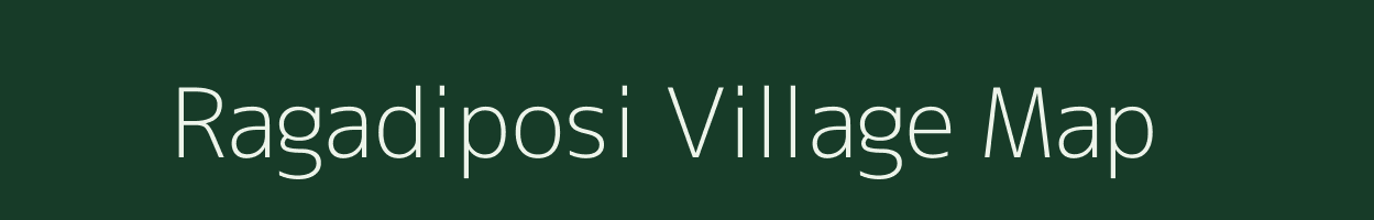 Ragadiposi village map in Odisha