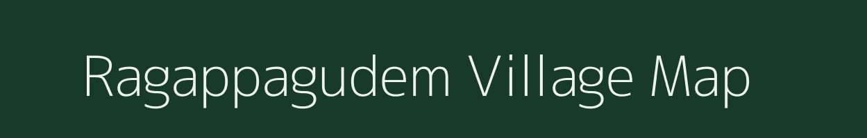 Ragappagudem village map in Andhra Pradesh