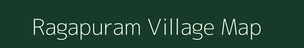 Ragapuram village map in Andhra Pradesh