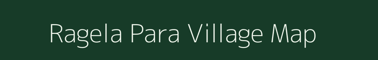 Ragela Para village map in Rajasthan