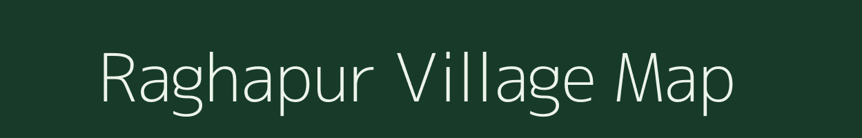 Raghapur village map in Andhra Pradesh