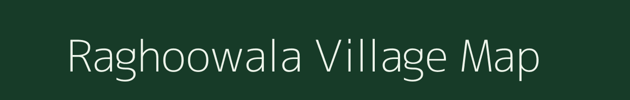 Raghoowala village map in Uttar Pradesh