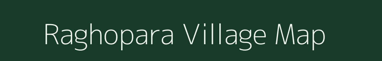 Raghopara village map in Jharkhand