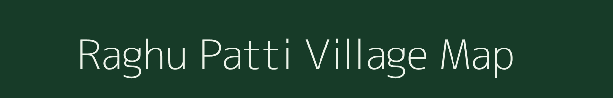 Raghu Patti village map in Uttar Pradesh