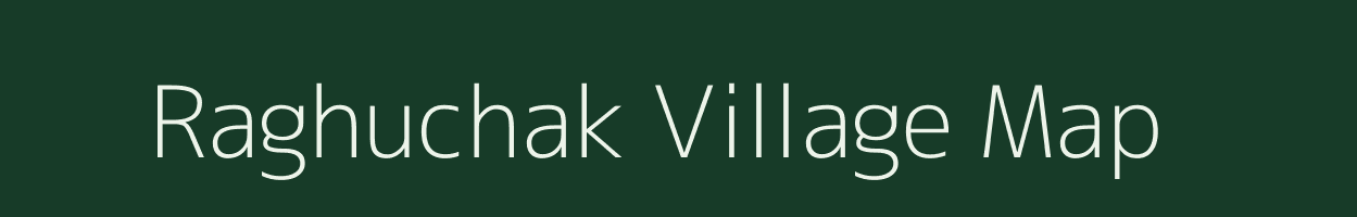 Raghuchak village map in West Bengal