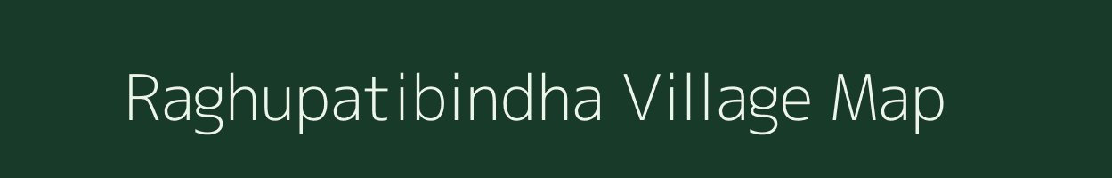Raghupatibindha village map in Odisha