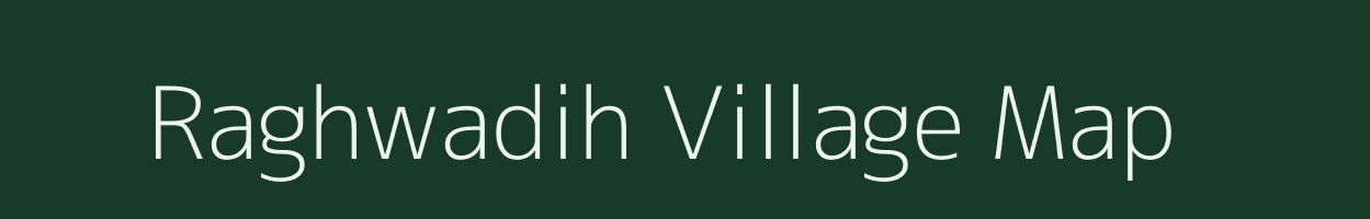 Raghwadih village map in Jharkhand