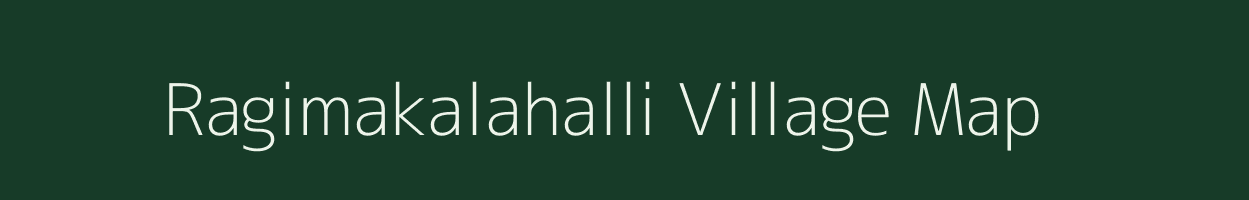 Ragimakalahalli village map in Karnataka