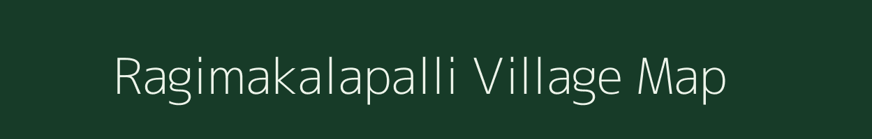 Ragimakalapalli village map in Karnataka