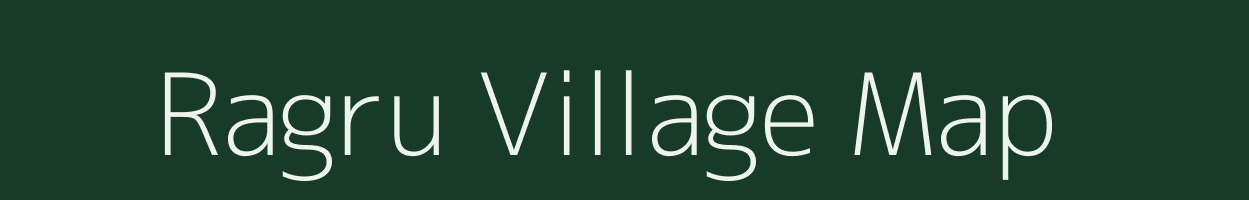 Ragru village map in Madhya Pradesh