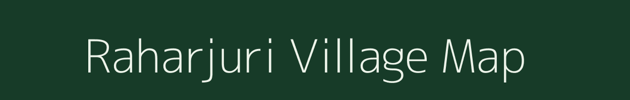 Raharjuri village map in Jharkhand