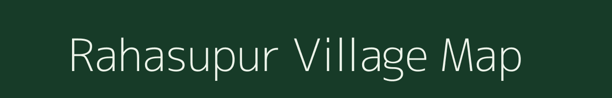 Rahasupur village map in Uttar Pradesh