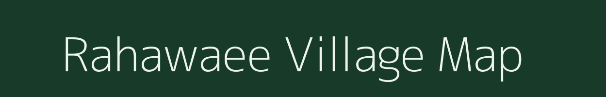 Rahawaee village map in Uttar Pradesh