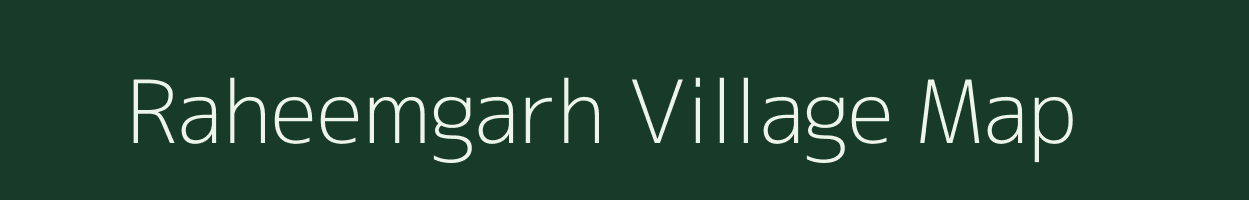 Raheemgarh village map in Rajasthan