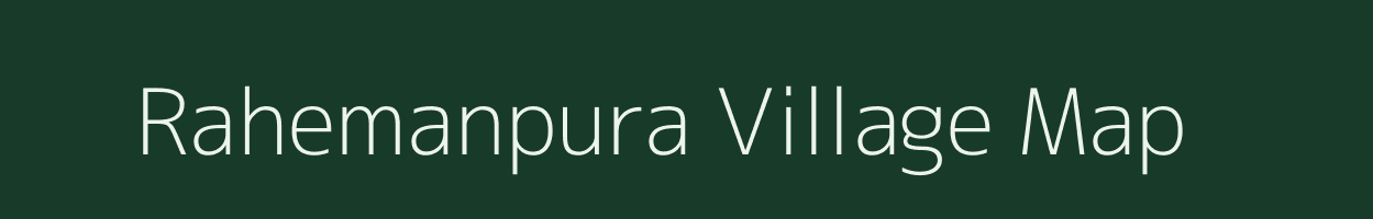 Rahemanpura village map in Gujarat