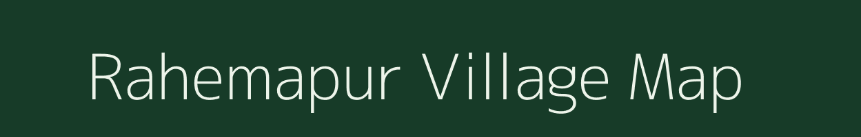 Rahemapur village map in Madhya Pradesh