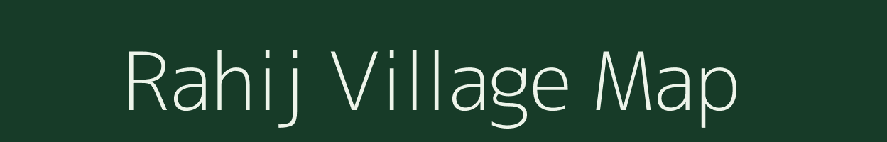 Rahij village map in Gujarat