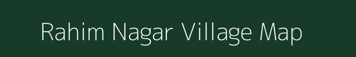 Rahim Nagar village map in Rajasthan