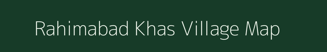 Rahimabad Khas village map in Uttar Pradesh