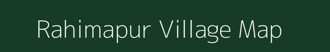 Rahimapur village map in Bihar