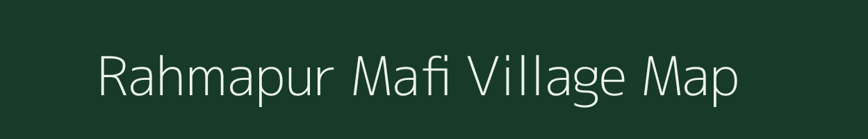 Rahmapur Mafi village map in Uttar Pradesh