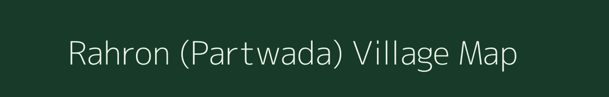 Rahron (Partwada) village map in Madhya Pradesh