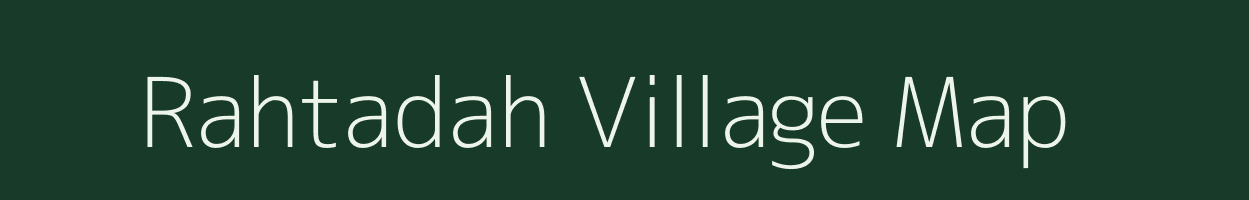 Rahtadah village map in Chhattisgarh