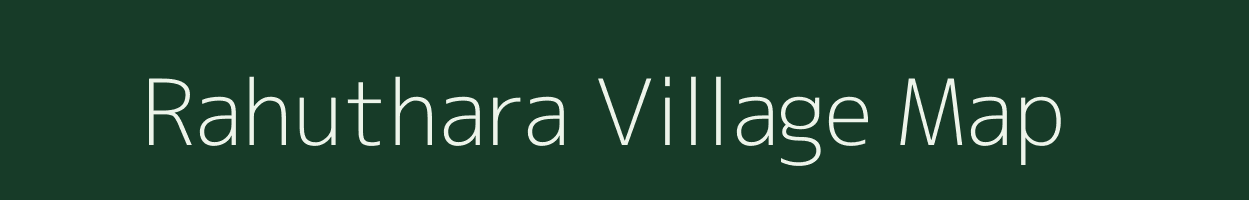 Rahuthara village map in Uttar Pradesh