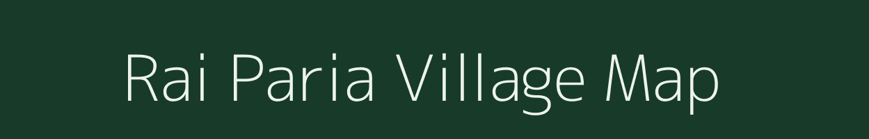 Rai Paria village map in West Bengal