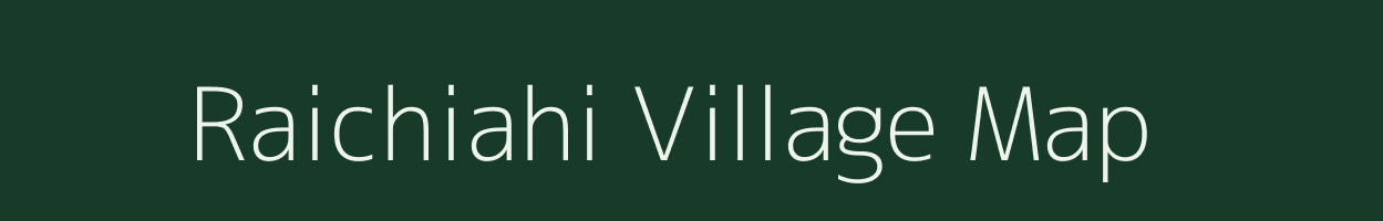 Raichiahi village map in Bihar