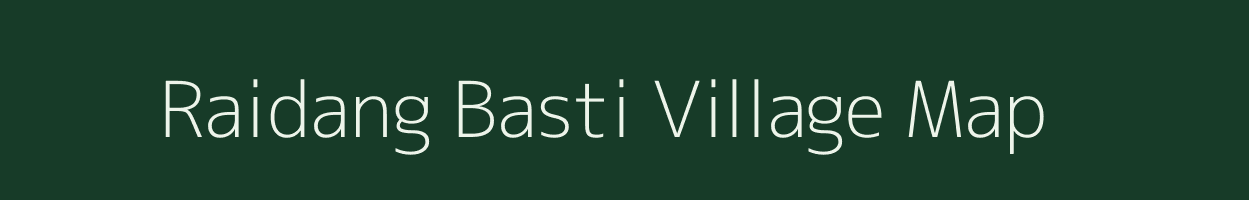 Raidang Basti village map in Assam