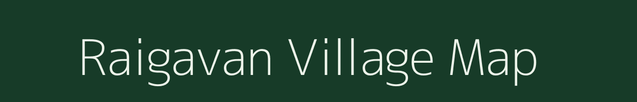 Raigavan village map in Uttar Pradesh