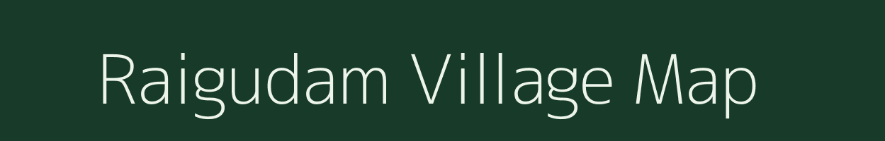 Raigudam village map in Maharashtra