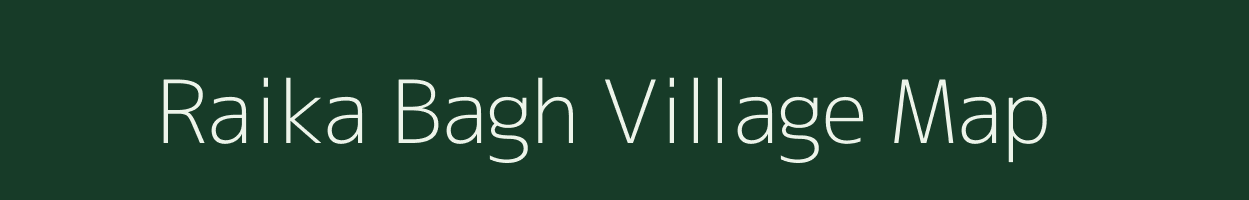 Raika Bagh village map in Rajasthan