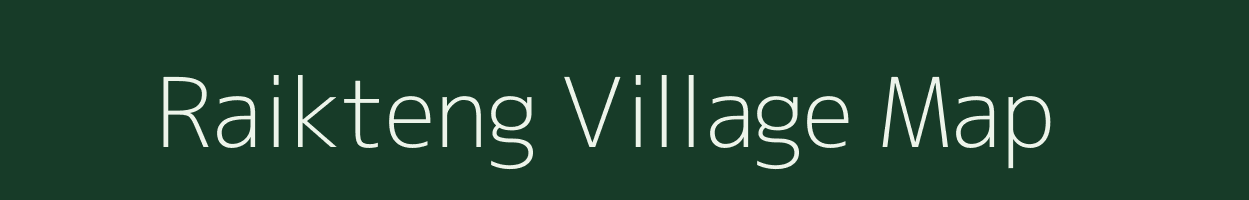 Raikteng village map in Meghalaya