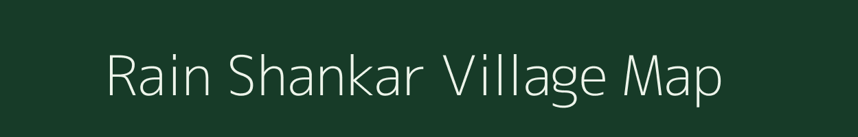 Rain Shankar village map in Bihar