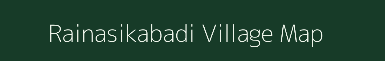 Rainasikabadi village map in Odisha