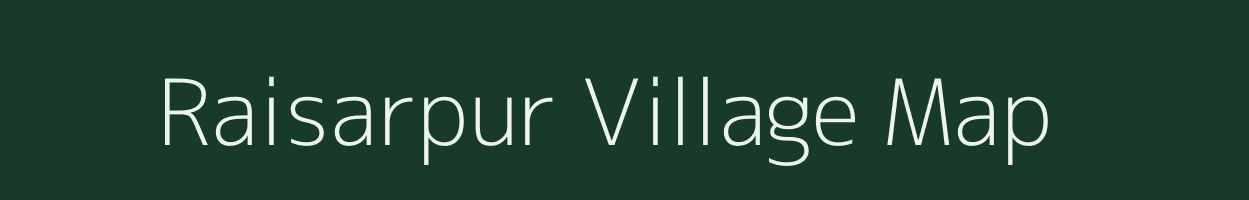 Raisarpur village map in Odisha