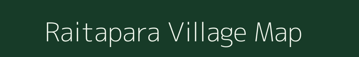 Raitapara village map in Chhattisgarh