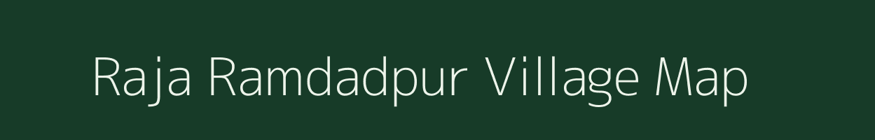 Raja Ramdadpur village map in Bihar