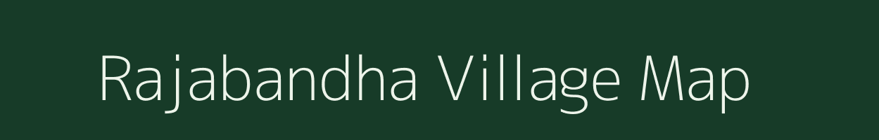 Rajabandha village map in Odisha