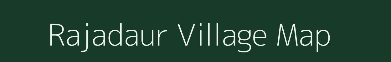 Rajadaur village map in Jharkhand