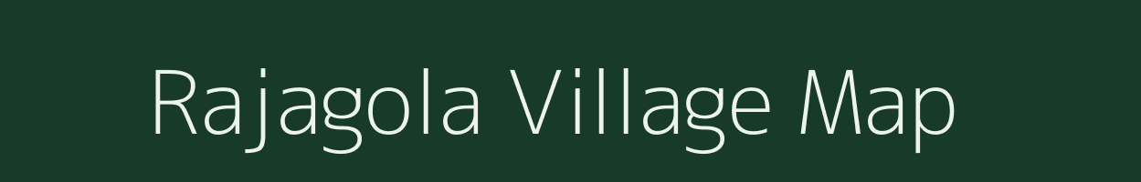 Rajagola village map in West Bengal