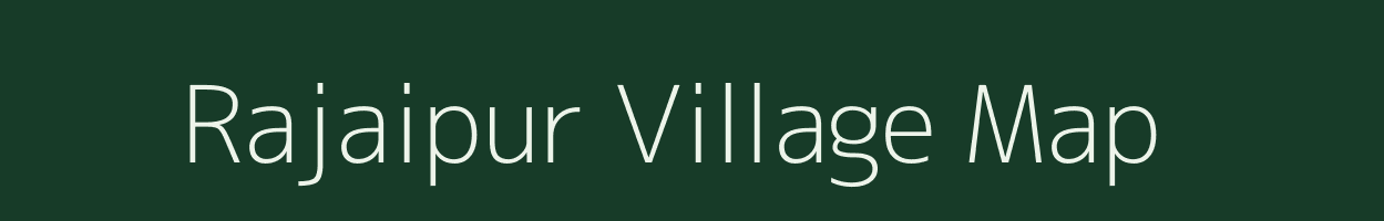 Rajaipur village map in West Bengal