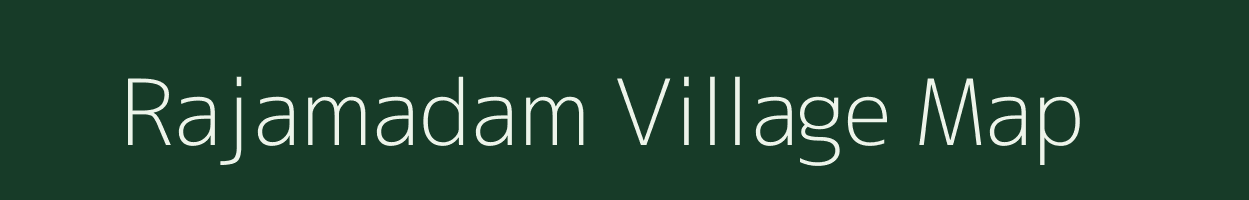 Rajamadam village map in Tamil Nadu