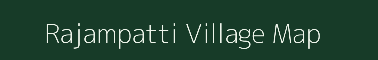 Rajampatti village map in Tamil Nadu