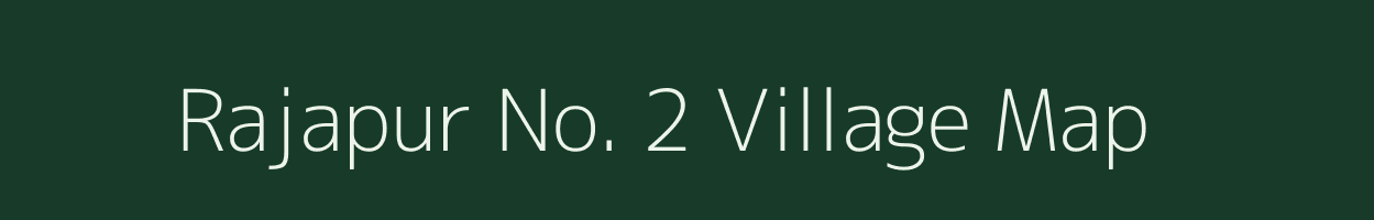 Rajapur No. 2 village map in Uttar Pradesh