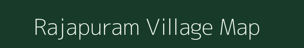 Rajapuram village map in Tamil Nadu