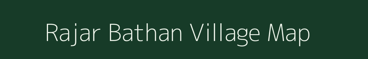 Rajar Bathan village map in West Bengal